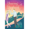 Dancing at Daybreak: A Christian Romance
