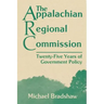 The Appalachian Regional Commission: Twenty-Five Years of Government Policy