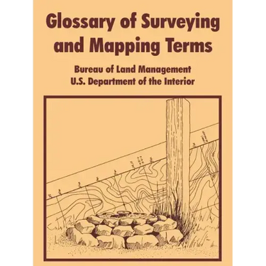 Glossary of Surveying and Mapping Terms