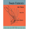 Finger Exercises for the Violin, Book One