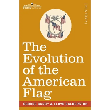 The Evolution of the American Flag: The Story of Betsy Ross