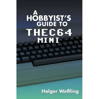A Hobbyist's Guide to THEC64 Mini