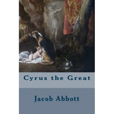 Cyrus the Great