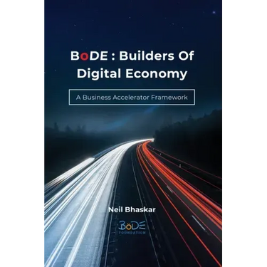 BoDE: Builders of Digital Economy: A Business Accelerator Framework