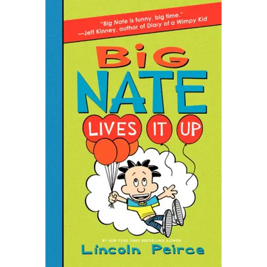 Big Nate Lives It Up
