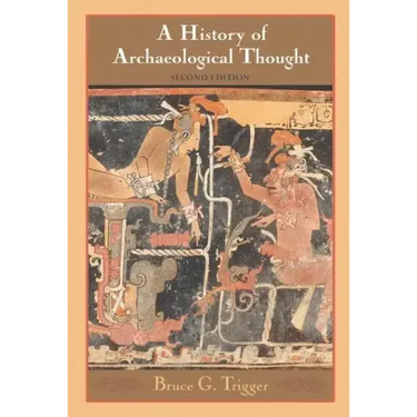 History Archaeological Thought 2ed