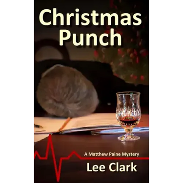 Christmas Punch: A Matthew Paine Mystery