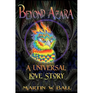 Beyond Azara: A Universal Love Story