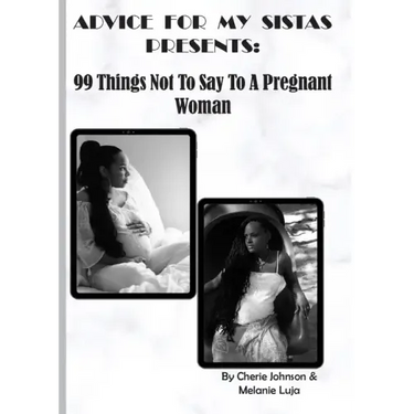 99 Things Not To Say To A Pregnant Woman