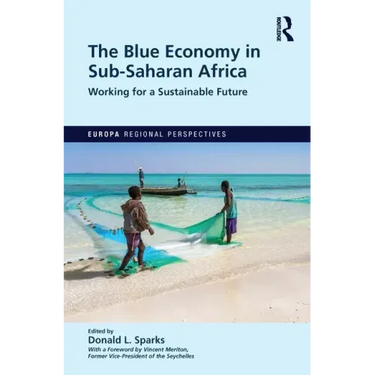 The Blue Economy in Sub-Saharan Africa: Working for a Sustainable Future