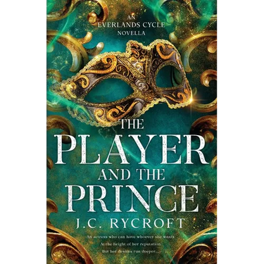 The Player and the Prince: An Everlands Cycle Novella
