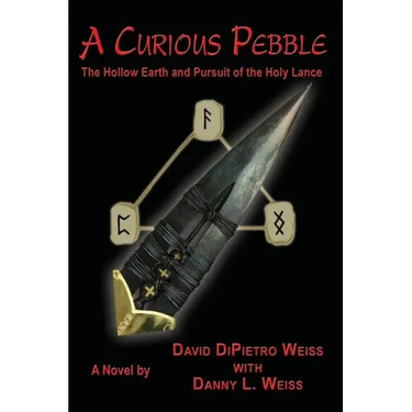 A Curious Pebble: The Hollow Earth and Pursuit of the Holy Lance