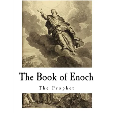 The Book of Enoch: The Prophet