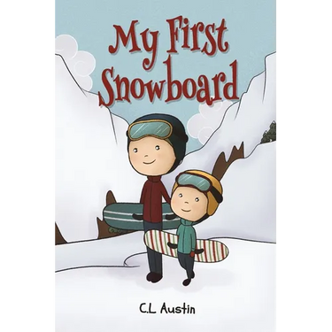 My First Snowboard