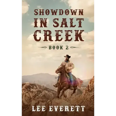 Showdown In Salt Creek