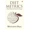 Diet Metrics: Hand Book of Food Exchanges