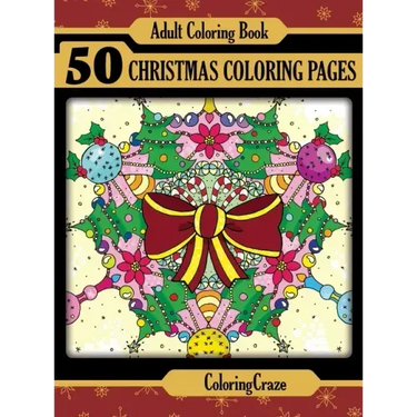 Adult Coloring Book: 50 Christmas Coloring Pages