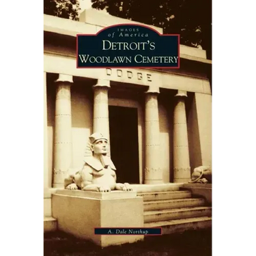 Detroit's Woodlawn Cemetery