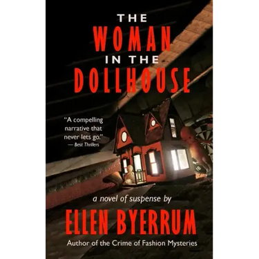 The Woman in the Dollhouse
