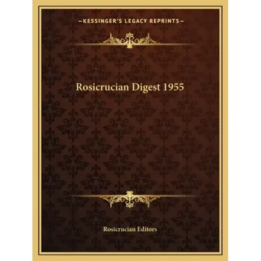 Rosicrucian Digest 1955