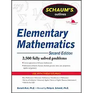 Schaum's Outline of Review of Elementary Mathematics, 2nd Edition
