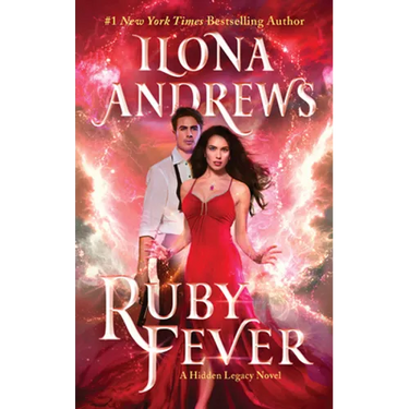 Ruby Fever: A Hidden Legacy Novel