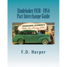 Studebaker 1938 - 1954 Part Interchange Guide