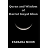 Quran and Wisdom of Hazrat Inayat Khan