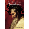The Meditations of Marcus Aurelius