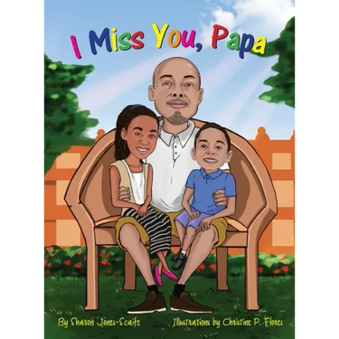 I Miss You, Papa