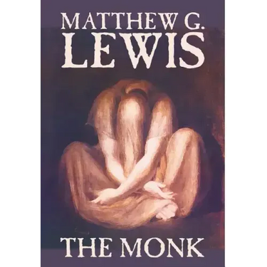 The Monk by Matthew G. Lewis, Fiction, Horror