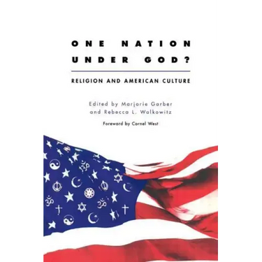 One Nation Under God?: Religion and American Culture