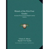 Rituals of the First Four Grades: Societatis Rosicrucianae Rebpub Confoed America
