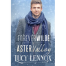 Forever Wilde in Aster Valley