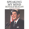 Speaking My Mind: Selected Speeches