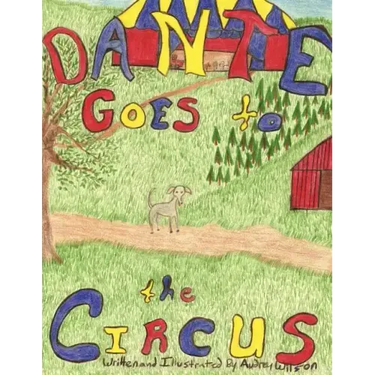 Dante Goes to the Circus