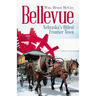 Bellevue: Nebraska's Oldest Frontier Town