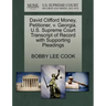 David Clifford Money, Petitioner, V. Georgia. U.S. Supreme Court Transcript of Record with Supporting Pleadings