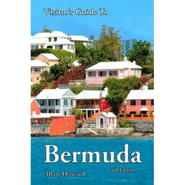 Visitor's Guide to Bermuda - 4th Edition