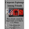 Corporate Espionage Among Friends