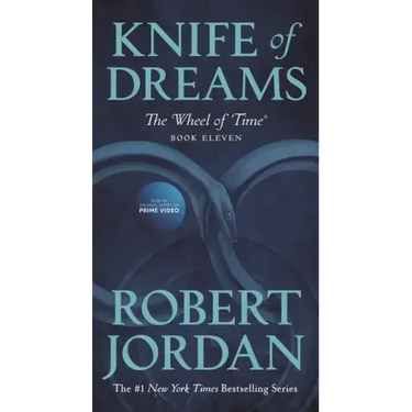 Knife of Dreams: Book Eleven of 'The Wheel of Time'