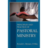 Principles and Practice of Pastoral Ministry