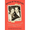 River of No Return: Tennessee Ernie Ford and the Woman He Loved