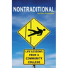 Nontraditional: Life Lessons from a Community College