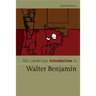 The Cambridge Introduction to Walter Benjamin