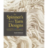 The Spinner's Book of Yarn Designs: Techniques for Creating 80 Yarns