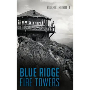 Blue Ridge Fire Towers