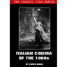 Classic Film Series: Italian Cinema of the 1960s