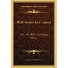 With Sword and Lancet: The Life of General Hugh Mercer