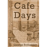 Cafe Days